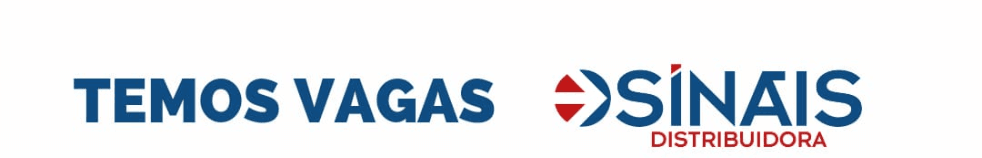Banner da vaga de Sinais Distribuidora