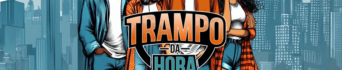 Banner da vaga de TRAMPO DA HORA